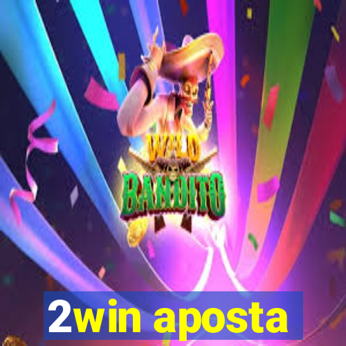 2win aposta